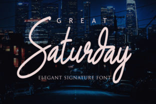 Great Saturday Font: A Polished Script for Digital Branding