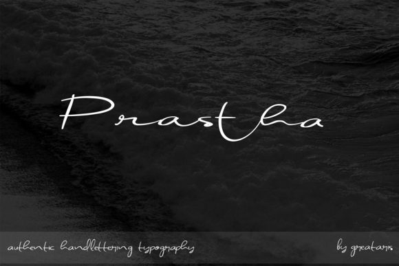 Prastha Font: A Handwritten Script for Real Makers